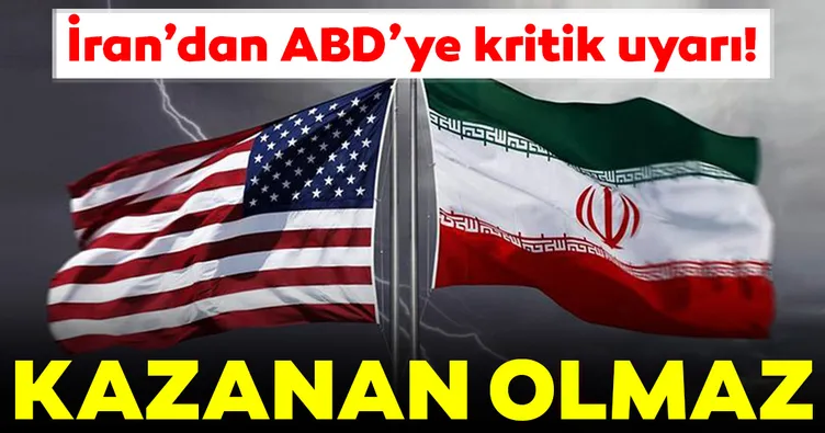 İran’dan ABD’ye tutumunu düzelt çağrısı!