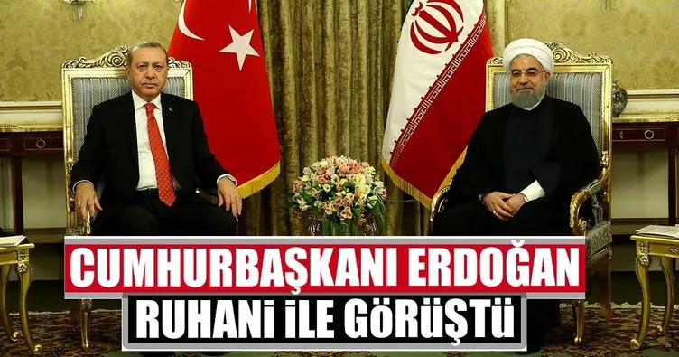 Son Dakika Haberi: Cumhurbaşkanı Erdoğan Ruhani ile görüştü