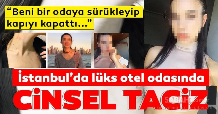 Son Dakika Haberi: İstanbul’da lüks otelde cinsel taciz dehşeti! Cinsel saldırı asansörde başladı