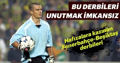 Hafızalara kazınan Fenerbahçe-Beşiktaş derbileri