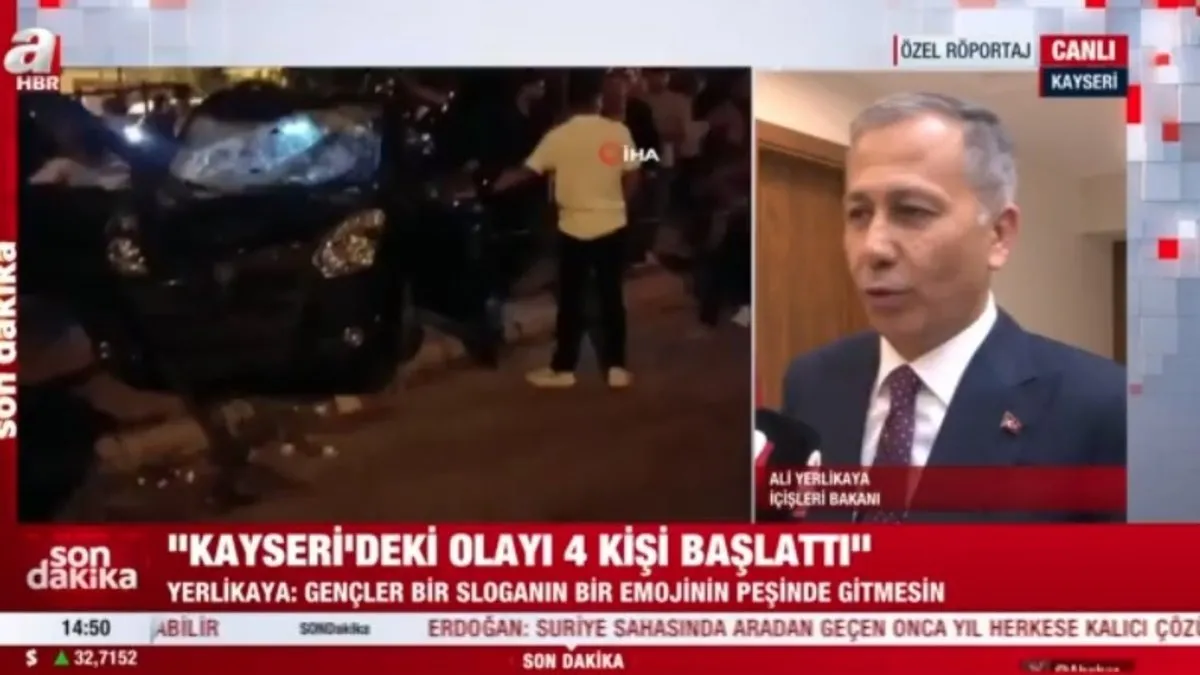 İçişleri Bakanı Ali Yerlikaya A Haber’e konuştu: Kayseri’de olaylarını 4 kişi başlattı