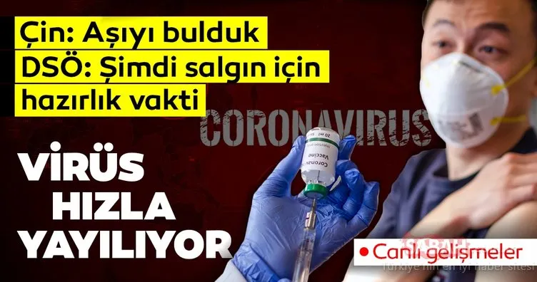CANLI | Çin Koronavirüs ile ilgili son dakika haberler: Çin’de aşı bulundu iddiası - İran’da çelişkili rakamlar