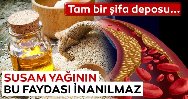 Susam yağı nedir? Susam yağının faydaları nelerdir?