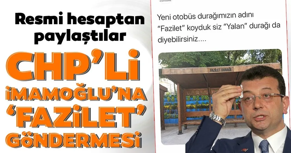 Nevşehir Belediyesi’nden; Ekrem İmamoğlu’na Fazilet Durağı göndermesi! - Son Dakika Haberler