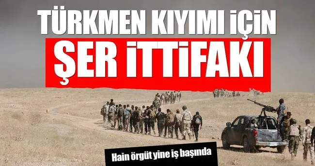 PKK ve Haşdi Şabi Türkmen kıyımı için ortak oldu