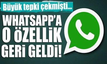WhatsApp geri adım atmak zorunda kaldı!