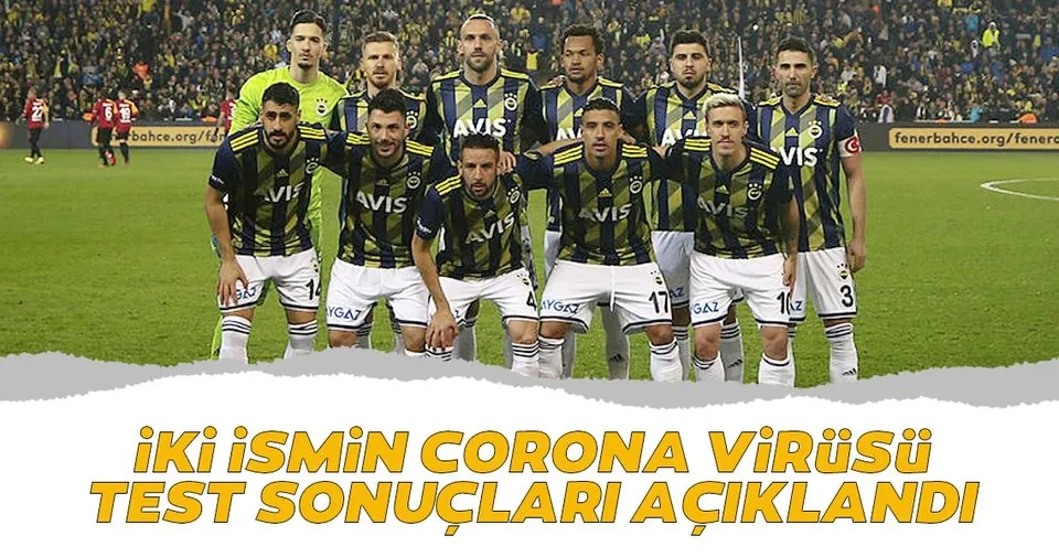 fenerbahce de iki futbolcunun corona