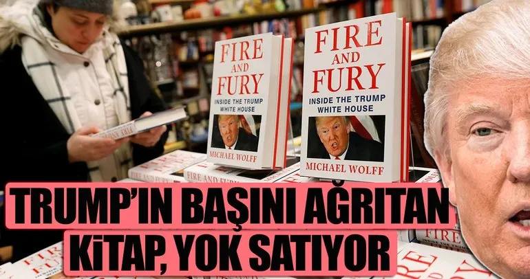 Trump’ın başını ağrıtan kitap yok satıyor