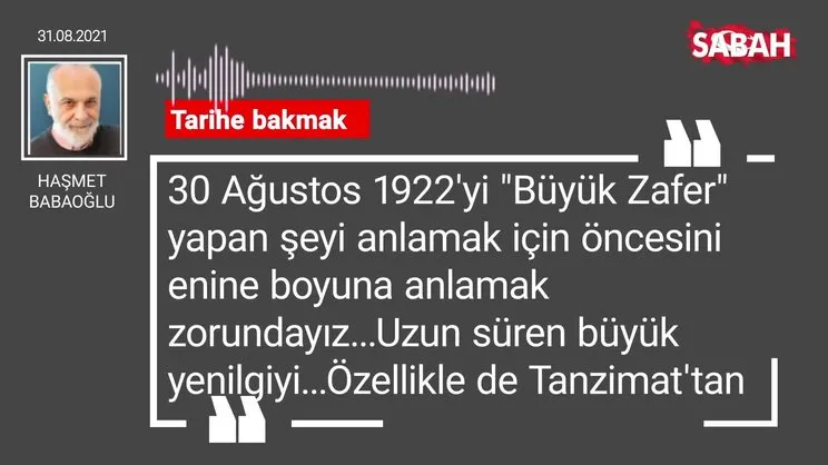 Haşmet Babaoğlu | Tarihe bakmak