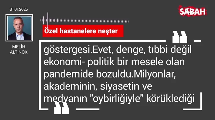 Melih Altınok | Özel hastanelere neşter