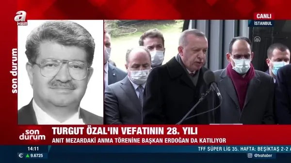 Cumhurbaşkanı Erdoğan 8. Cumhurbaşkanı Özal'ın vefatının 28'inci yılı nedeniyle kabri başında düzenlenen törene katıldı