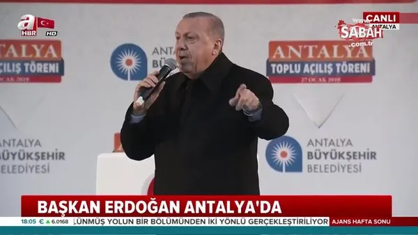 Başkan Erdoğan'dan Antalya'ya yatırım müjdeleri