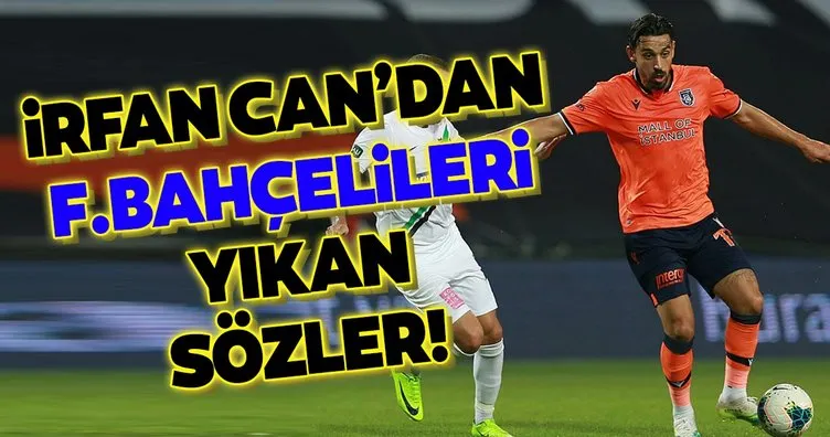 İrfan Can Kahveci’den Fenerbahçelileri yıkan sözler!