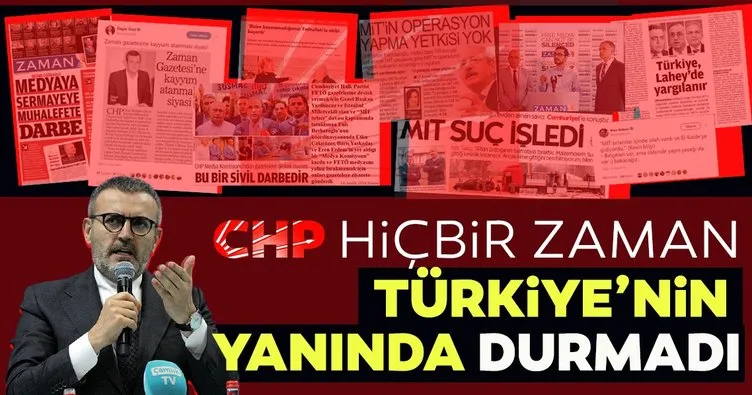AK Parti Genel Başkan Yardımcısı Mahir Ünal: “CHP, hiçbir zaman Türkiye’nin yanında durmadı”