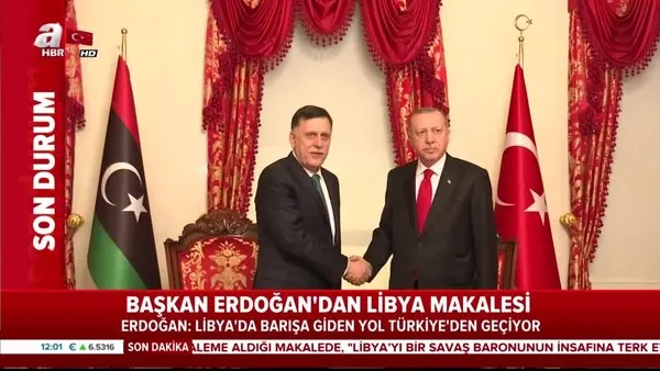 Başkan Erdoğan'dan Libya makalesi!