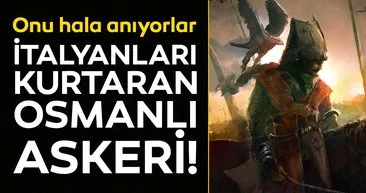 Avrupa'ya kahramanlık dersi veren Osmanlı askeri