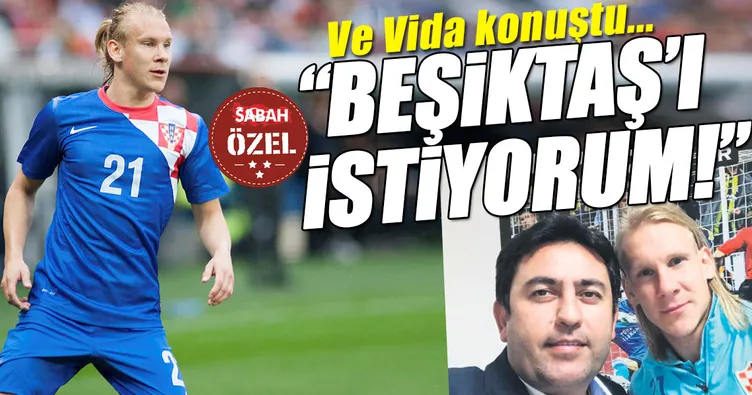 Beşiktaş’ı istiyorum