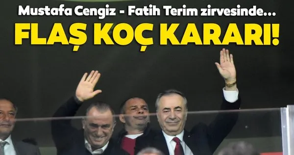 Galatasaray'da Mustafa Cengiz - Fatih Terim zirvesi