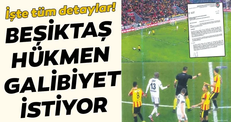 İşte Beşiktaş’ın Göztepe maçıyla ilgili yaptığı itirazın tüm detayları