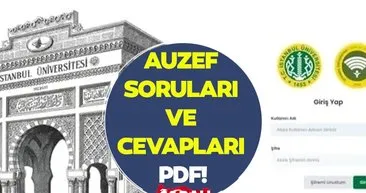 AUZEF SORULARI ve CEVAPLARI PDF tıkla-sorgula! | İstanbul Üniversitesi AUZEF soruları ve cevap anahtarı yayınlandı mı?