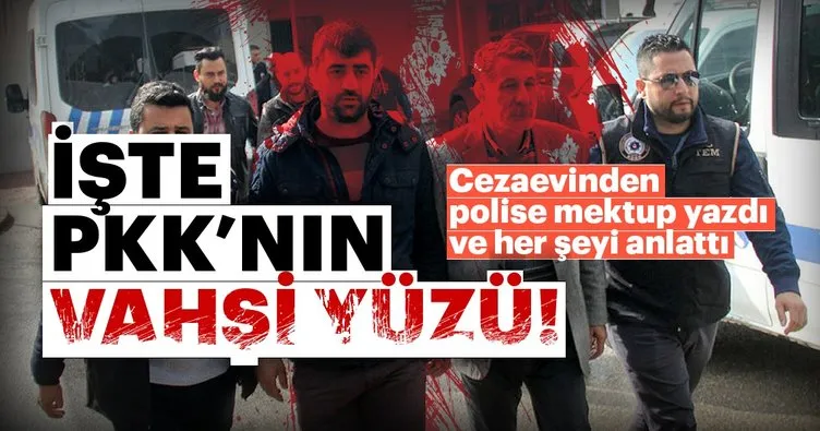 Son Dakika: Cezaevinden polise mektup yazdı ve her şeyi anlattı... İşte PKK’nın vahşi yüzü!