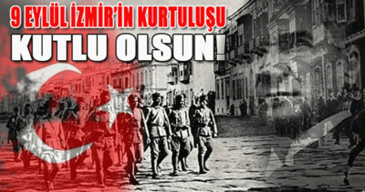 9 Eylül İzmir’in Kurtuluşu mesajları ve sözleri 2023: En güzel, anlamlı, kısa - uzun, resimli 9 Eylül İzmir’in Kurtuluşu kutlama mesajları ve Atatürk sözleri