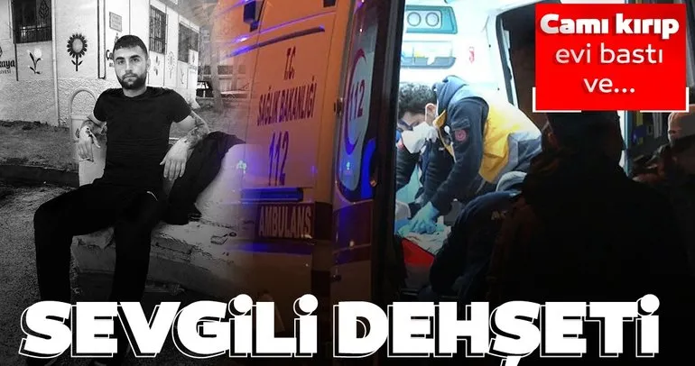 SON DAKİKA HABERLER: Ankara’da sevgili dehşeti! Camı kırıp evi bastı ve kurşun yağdırdı