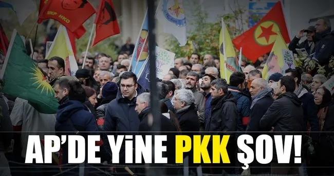 AP’de yine PKK şov