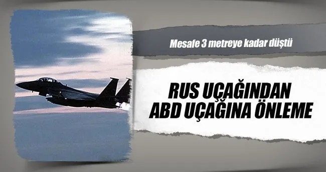 Rus uçağından Karadeniz üzerinde ABD uçağına önleme