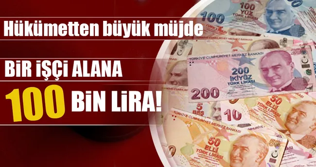 Bir işçi alana KOSGEB’den 100 bin lira kredi