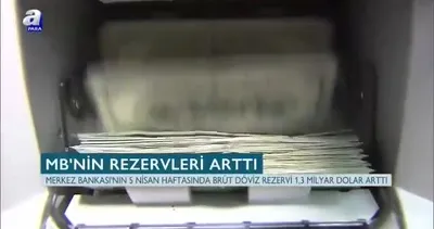 Merkez Bankası’nın rezervleri arttı