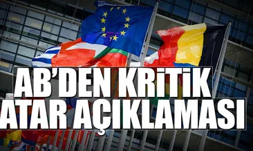 AB’den kritik Katar açıklaması
