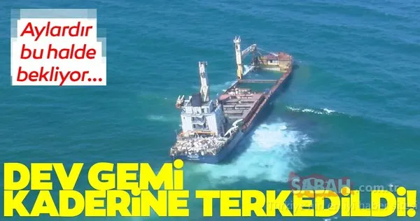 Şile'de 8 ay önce karaya oturan gemi kaderine terk edildi