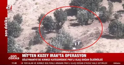 SON DAKİKA: MİT’ten Irak’ın kuzeyinde operasyon! PKK’lı terörist Ulaş Doğan etkisiz hale getirildi
