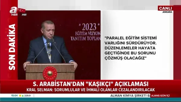 Cumhurbaşkanı Erdoğan'dan 2023 Eğitim Vizyon Belgesi Toplantısı'nda önemli açıklamalar