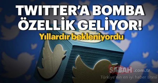 Twitter'a Tweet'leri düzenleme özelliği geliyor! Tweet düzenleme özelliği ne zaman hayata geçecek?