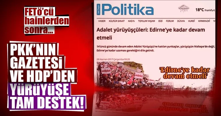 PKK’nın gazetesi ve HDP’den Kılıçdaroğlu’nun yürüyüşüne tam destek!