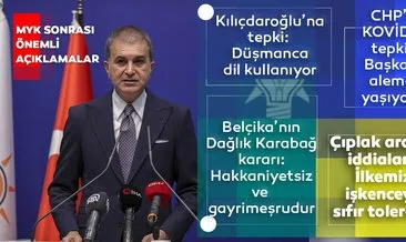 Son dakika: AK Parti MYK sona erdi! AK Parti sözcüsü Ömer Çelik’ten önemli açıklamalar