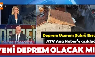 Büyük İstanbul depremi hakkında son dakika açıklaması! Yeni deprem olacak mı? Deprem Uzmanı Şükrü Ersoy açıkladı...