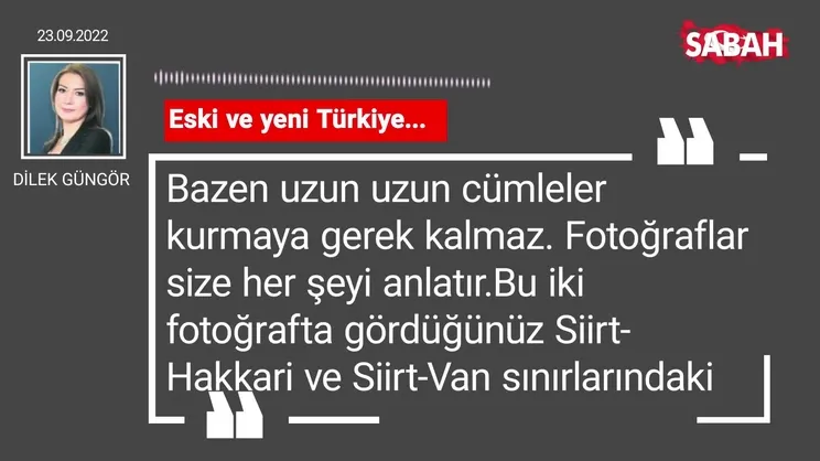 Dilek Güngör | Eski ve yeni Türkiye...