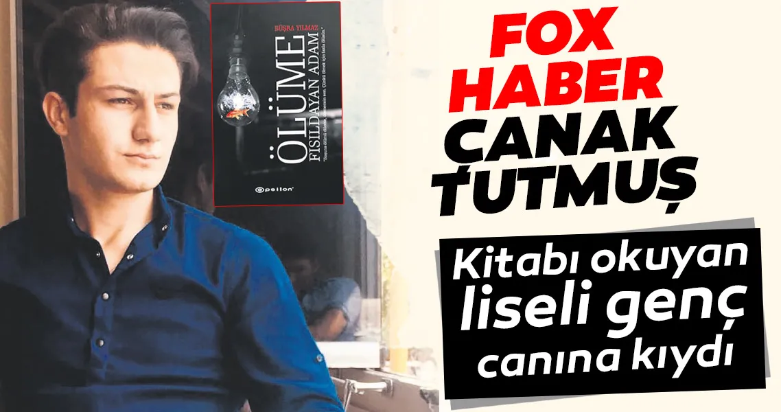 Ölüme Fısıldayan Adam kitabını okuyan liseli genç canına kıydı