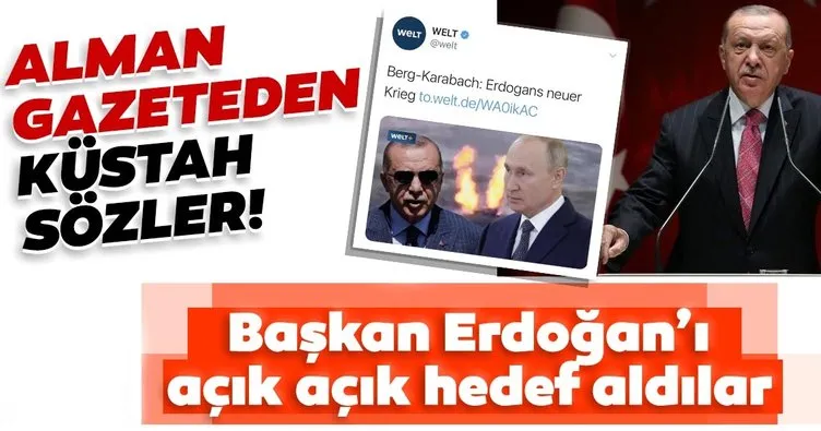 Son dakika: Alman gazetesi başkan Erdoğan’ı hedef aldı! Küstah sözler...