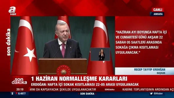 SON DAKİKA: Başkan Erdoğan 1 Haziran yeni normalleşme süreci kararlarını açıkladı!