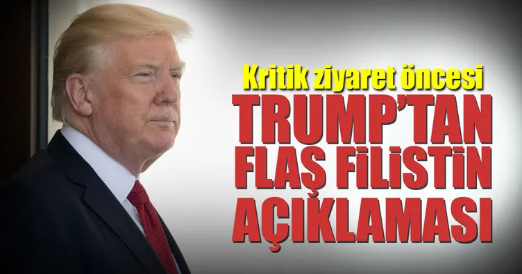 Trump’tan flaş Filistin açıklaması!