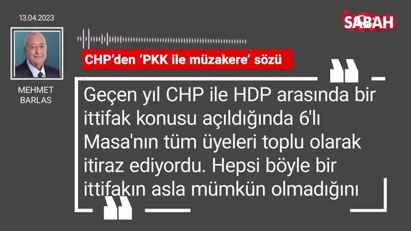 Mehmet Barlas | CHP'den 'PKK ile müzakere' sözü