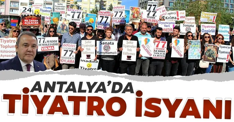 Antalya Da Tiyatro Isyani En Son Haber