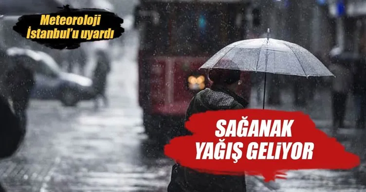 İstanbul’da gece saatlerinde sağanak yağış bekleniyor