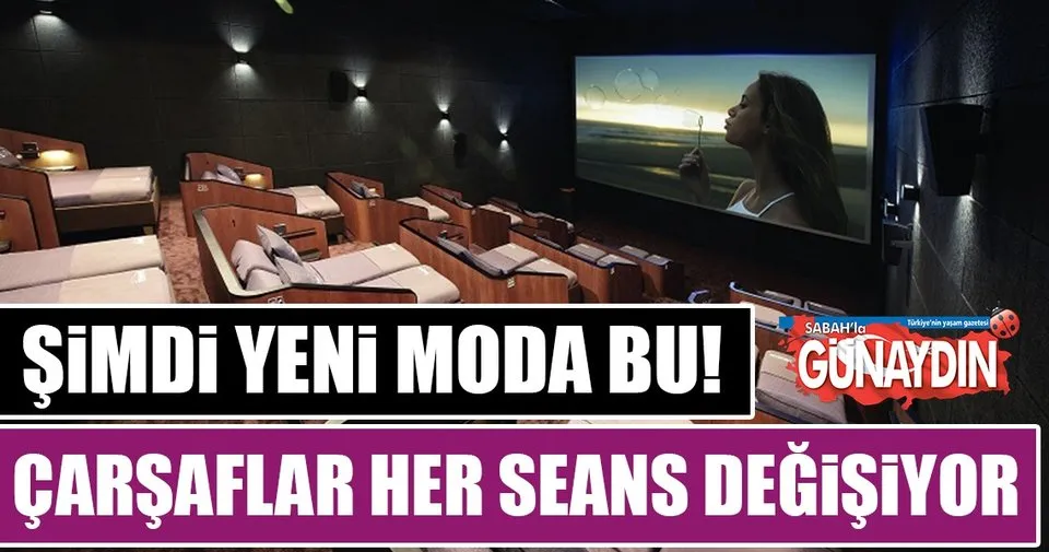 bu da yeni moda yatakli sinema son dakika magazin haberleri