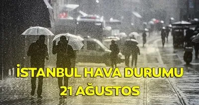 İSTANBUL HAVA DURUMU 21 AĞUSTOS 2024 BUGÜN: Meteoroloji’den önemli uyarı! İstanbul’da bugün yağmur var mı, yok mu?