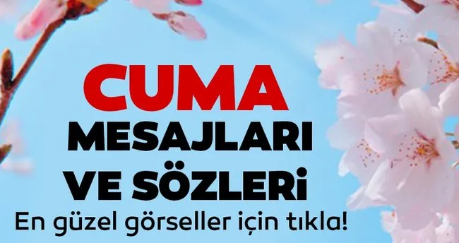 Mubarek Cuma Mesajlari 2019 En Guzel Resimli Cuma Mesajlari Ve Hayirli Cumalar Sozleri Burada Sayfa 17 En Son Haber